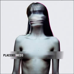 Neues PLACEBO-Album "Meds"